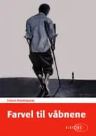 Farvel til våbnene