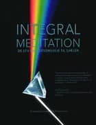 Integral Meditation