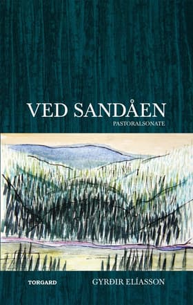 Ved Sandåen af Gyrðir Elíasson