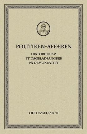 Politiken-affæren af Ole Hasselbalch