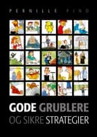 Gode grublere og sikre strategier