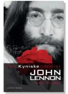 Den kyniske Idealist - John Lennon