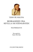 Bedrageren fra Sevilla og Stengæsten