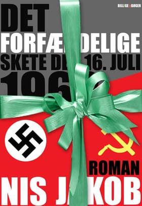 Det forfærdelige skete den 16. juli 1968 af Nis Jakob