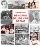 Dengang da jeg var dreng