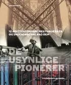 De usynlige pionerer