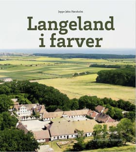 Langeland i farver af Jeppe Jøhn Hørsholm