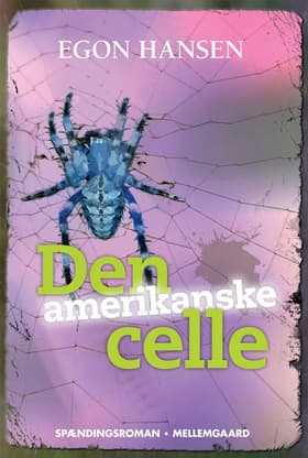 Den amerikanske celle af Egon Hansen