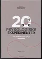 20 PSYKOLOGISKE EKSPERIMENTER
