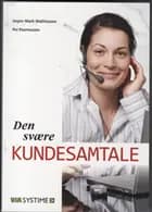 Den svære kundesamtale
