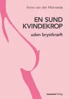 En sund kvindekrop - uden brystkræft