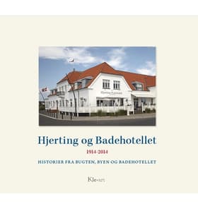 Hjerting og badehotellet af Mette Guldberg