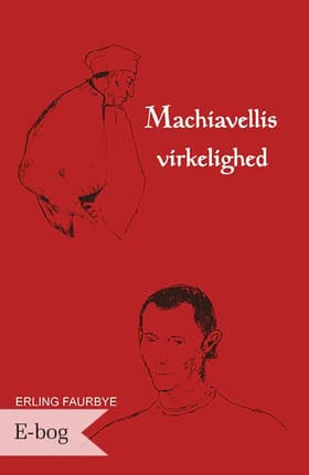 Machiavellis virkelighed af Erling Faurbye