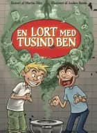 En lort med tusind ben