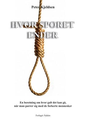 Hvor sporet ender af Peter Kjeldsen
