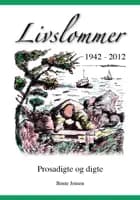 Livslommer 1942-2012