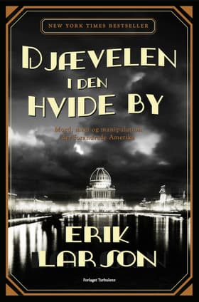 Djævelen i den hvide by af Erik Larson