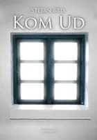 Kom ud