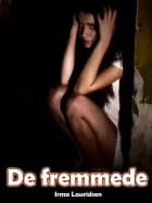 De fremmede