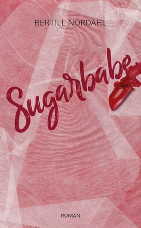 Sugarbabe af Bertill Nordahl