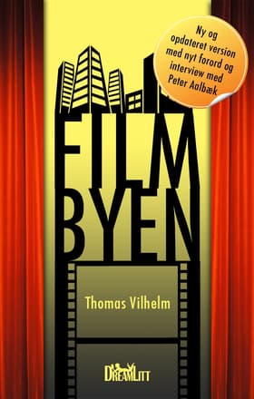 Filmbyen af Thomas Vilhelm