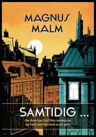 Samtidig ...