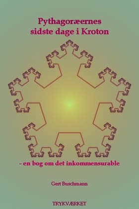 Pythagoræernes sidste dage i Kroton af Gert Buschmann
