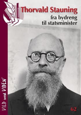 Stauning - fra bydreng til statsminister af Nils Bärenholdt