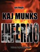 Kaj Munks inferno
