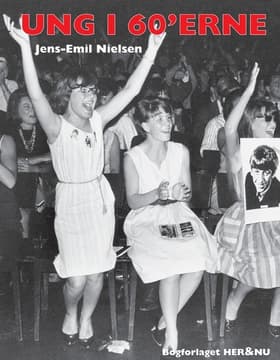 Ung i 60´erne af Jens-Emil Nielsen