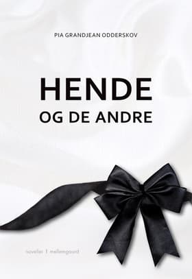 Hende og de andre af Jens Eichler Lorenzen
