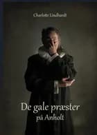De gale præster på Anholt