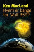 Hvem er bange for Wolf 359?