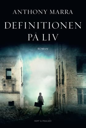 Definitionen på liv af Anthony Marra