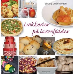 Lækkerier på larvefødder af Rosanna Hallgreen