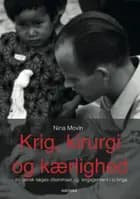 Krig, kirurgi og kærlighed