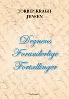 Degnens forunderlige fortællinger