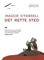 DET RETTE STED.