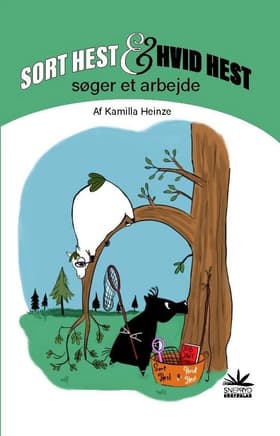 Sort Hest & Hvid Hest søger et arbejde af Britta Steen