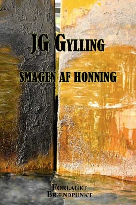 Smagen af honning af JG Gylling