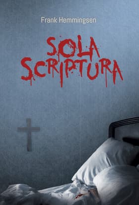 Sola scriptura af Frank Hemmingsen