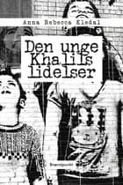 Den unge Khalils lidelser