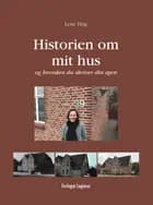 Historien om sit hus
