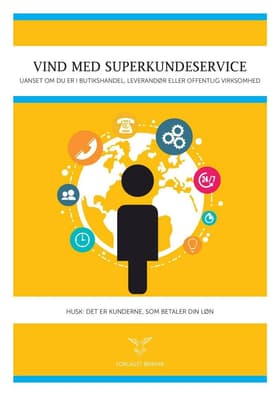 Vind med superkundeservice af Jørn Lauesen