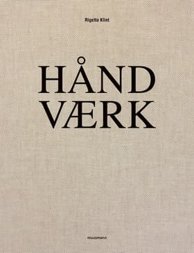 Håndværk af Rigetta Klint