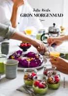 Grøn morgenmad