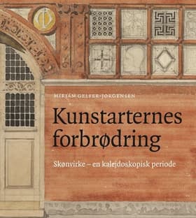 Kunstarternes forbrødring af Mirjam Gelfer-Jørgensen