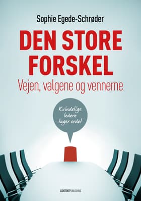 Den store forskel af Sophe Egede-Schrøder