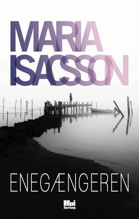 Enegængeren af Maria Isacsson