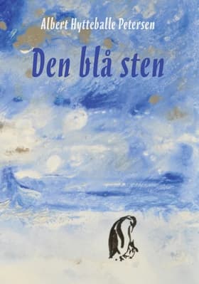 Den blå sten af Albert Hytteballe Petersen